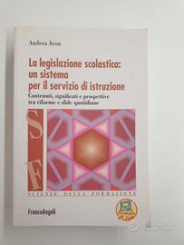 La legislazione scolastica - Andrea Avon