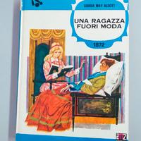 Libro “Una ragazza fuori moda” di Louisa M. Alcott