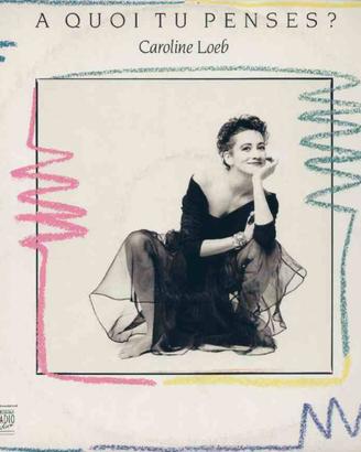 Caroline loeb - a quoi tu penses?