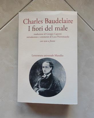 Charles Baudelaire I fiori del male