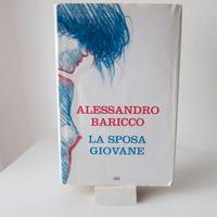 La sposa giovane - Alessandro Baricco