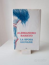 La sposa giovane - Alessandro Baricco