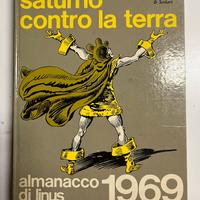 Saturno Contro la Terra- Almanacco di Linus - 1969