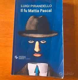 il fu Mattia Pascal di Luigi Pirandello