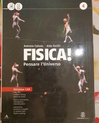 Fisica! Pensare l'universo 4 - Caforio, Ferilli
