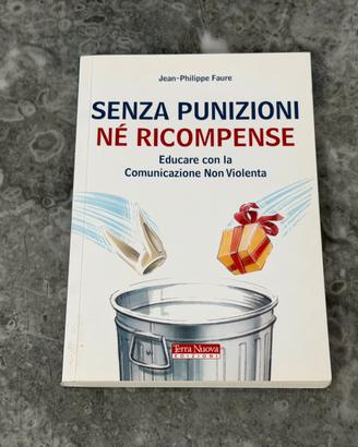 Senza punizioni nè ricompense