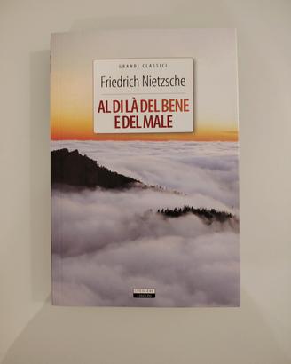 Al di là del bene e del male di Nietzsche 