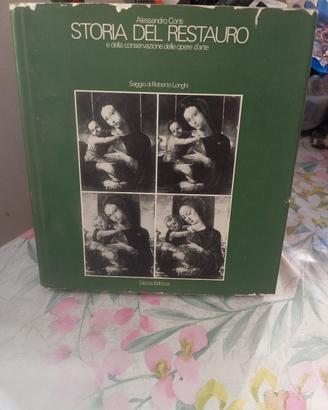Libro Storia del restauro Alessandro Conti
