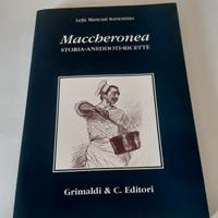 MACCHERONEA  la storia dei maccheroni
