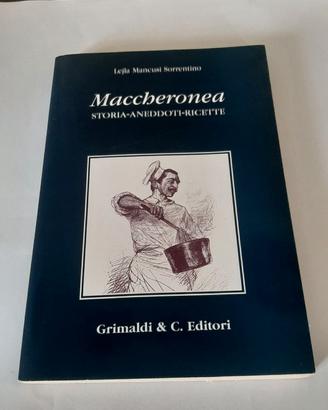MACCHERONEA  la storia dei maccheroni