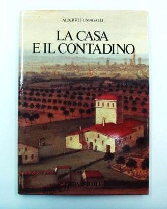 La casa e il contadino