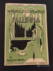 1939 Pallidina La biblioteca dei piccoli 