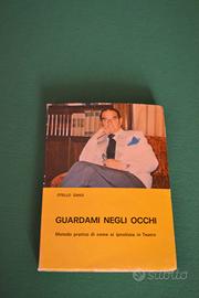 Guardami negli occhi