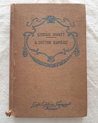 Il dottor Rameau - Giorgio Ohnet - Sonzogno (1930)