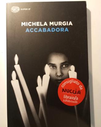 LIBRO MICHELA MURGIA ACCABADORA ROMANZO