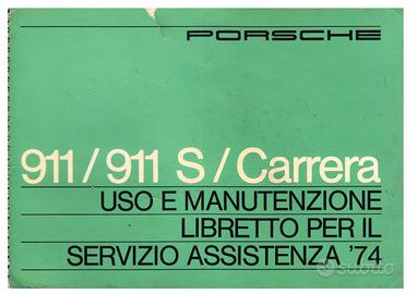 Libretto uso e man. Porsche 911 2.7 3.0 S Carrera