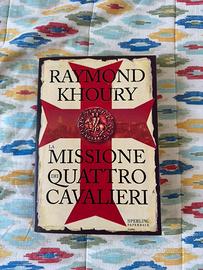 Khoury La missione dei quattro cavalieri libro