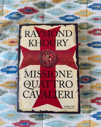 Khoury La missione dei quattro cavalieri libro