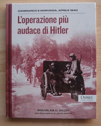 Libro L'Operazione più Audace di Hitler
