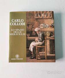 Carlo Collodi _ Lo spazio delle meraviglie 
