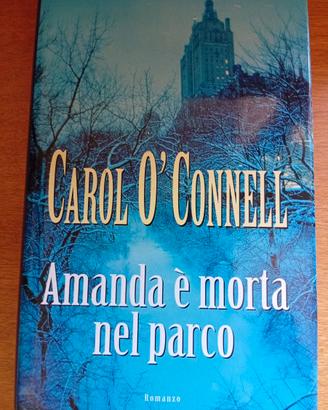 "Amanda è morta nel parco" di Carol O' Connell