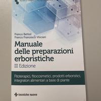 Franco Bettiol Manuale prep. erboristiche III ediz