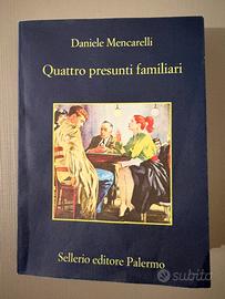 Quattro presunti famigliari - Daniele Mencarelli