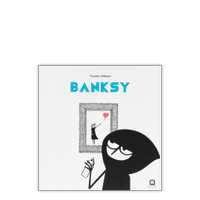 Banksy—Fausto Gilberti—40 pagine—Corraini Edizioni