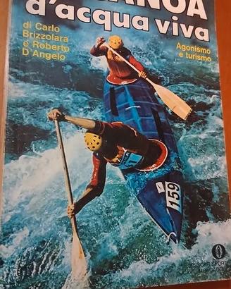 La canoa d'acqua viva