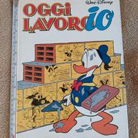 Oggi lavoro io (ed. 1980) - Mondadori