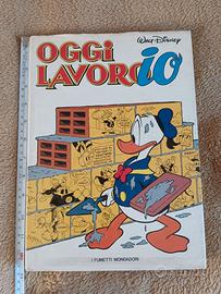 Oggi lavoro io (ed. 1980) - Mondadori