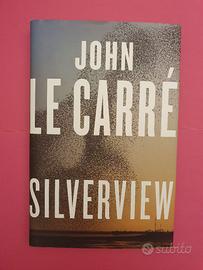 Silverview - John le Carré (UK Hardback 1st Ed.)