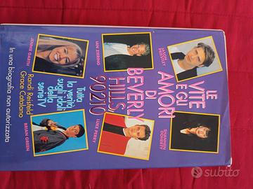 Libro " Le vite e gli amori di Beverly Hills 90210