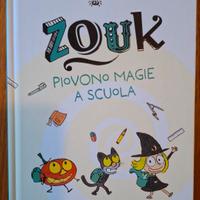 libro Zouk, piovono magie a scuola