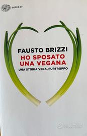 Ho sposato una vegana di Fausto Brizzi