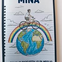 Mina, chi va in bicicletta lo fa meglio
