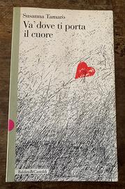 Susanna Tamaro Va' dove ti porta il cuore