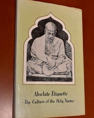 Absolute Etiquette - The Culture of the Holy Name