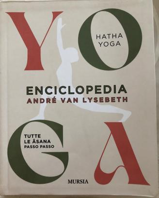 YOGA ENCICLOPEDIA - ANDRÉ VAN LYSEBETH