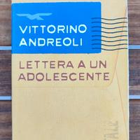 libro "lettera ad un adolescente" di Vittorino And