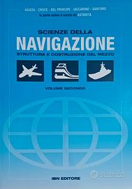 Scienza della navigazione - Volume secondo