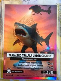 Carta Brainrot tralalero tralala under custody