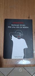MANUALE D'USO PER UNA VITA DI MERD*
