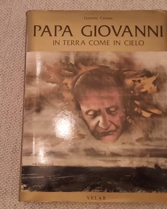 Papa giovanni: in terra come in cielo di gabriele