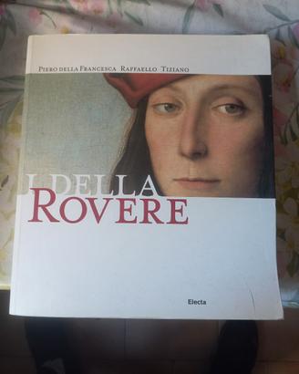 Libro arte &  storia - I Della Rovere