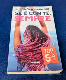 Eleonora Gaggero - Se è con te, sempre