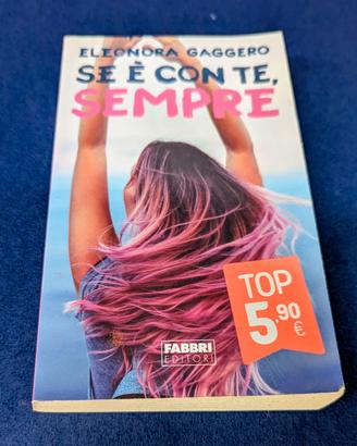 Eleonora Gaggero - Se è con te, sempre