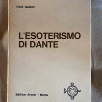 L’esoterismo di Dante - René Guénon