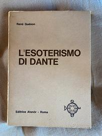 L’esoterismo di Dante - René Guénon