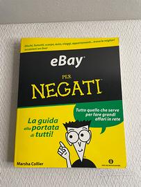 Prima edizione! E-bay per negati - Marsha Collier